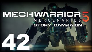 MechWarrior 5: Mercenaries | Story Campaign | Episode 42