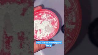 How to make waterproof body|| #viral #viralvideo #shorts #shots #trendingshorts #science #trending