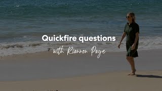 Quickfire Questions with Riannon Page