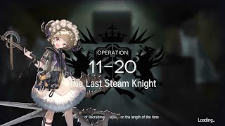 [Arknights][E1 Only][Main Story] 11-20 Adverse - Dollkeepers are Silly