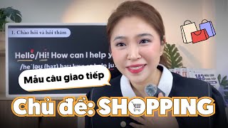 MẪU CÂU TIẾNG ANH CHỦ ĐỀ MUA SẮM | Miss Lan