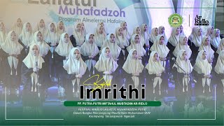 LAILATUL MUHAFADZOH SANTRI PUTRI KAFILAH IMRITHI 2023/2024