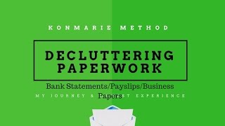 Marie Kondo Paperwork - Bank Statements/Payslips/Business Papers