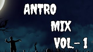 ANTRO MIX   VOL.-   1