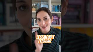 Lesemonat Februar 2024 #shortsfeed #booktube #lesemonat