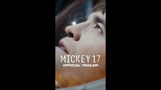 Mickey 17 | Official Trailer