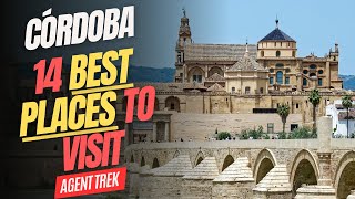 14 Best Places to Visit in Cordoba, Spain | Must-See Attractions & Things to Do