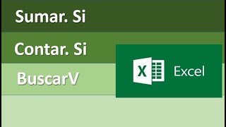 16.- Curso Excel  - BuscarV - Sumar Si - Contar Si