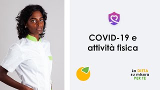 COVID-19 e attività fisica