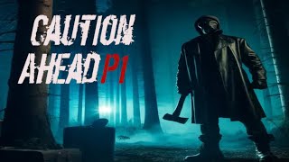 CAUTION AHEAD: PART 1 Gameplay - You Won't Believe What's Coming!