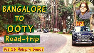 Bangalore to Ooty road trip|Via Bandipur Mudumalai Forest|Kings Cliff Heritage property|EP1|OotyVlog