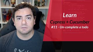 Learn Cypress + Cucumber Tutorial (11): Un-complete a todo