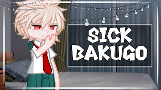 [] Sick Bakugo? [] BkDk [] angst? [] mha [] bnha []