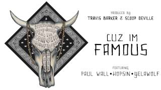 Travis Barker - Cuz I'm Famous