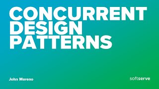 Concurrent Design Patterns