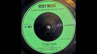 Roxy Music - To Turn You On (1981)