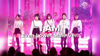 1AM - I AM (Even Lower Male Version)