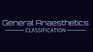 Classification of General Anaesthetics #pharmacology #medicine #medicalmnemonics