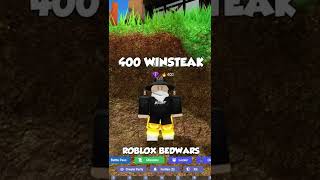 🔥400 Winstreak (Roblox Bedwars)