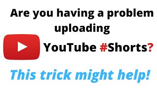 Can't upload a YouTube video as a #short? This might help!!