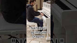 "NATURAL" by Imagine Dragons on public piano #shorts #piano #public #street #music #cover #best #bxl