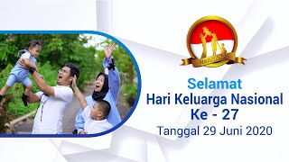 Selamat Hari Keluarga Nasional Ke-27 Tahun 2020, Ayo Sukseskan Pelayanan Serentak Sejuta Akseptor KB