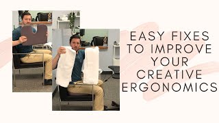 Improving your creative space ergonomics at home