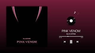 BLACKPINK - Pink Venom (Instrumental)