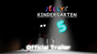 Jellyx Kindergarten 5 - Official Trailer