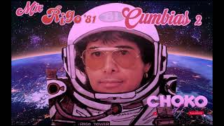 RIGO TOVAR  MIX CUMBIAS VOL 2   CHOKO DJ