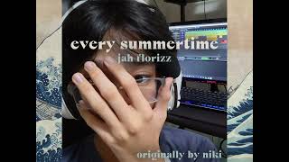 every summertime - jah florizz