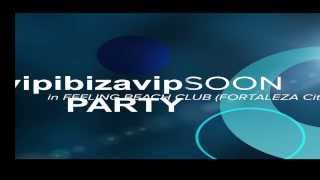 Vipibizavip party promo Fortaleza febrero 2014