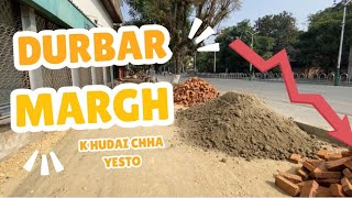 Update Durbar Margh /Thamel / Kalanki highway