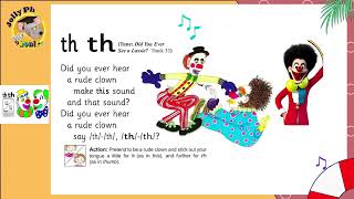 JOLLY PHONICS /th/ voiced and unvoiced SONG, LYRICS AND ACTION  ||  PHASE 6