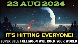 🛑 it's coming! 30 August 2024! blue Full Moon Geomagnetic Storm first wave Hitting Today!