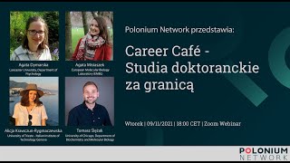 Polonium Network Career Café: Studia doktoranckie za granicą (in Polish)