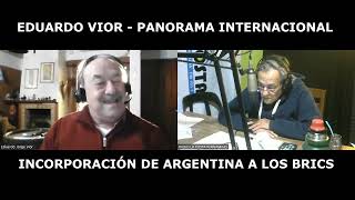 EDUADO VIOR   - PANORAMA INTERNACIONAL - BRICS -