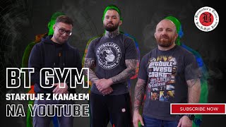 Startujemy z kanałem BT Gym - Dowiedz się co na kanale