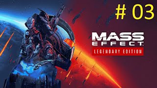 Betrayed  (Let's Play Mass Effect 1) Blind #03