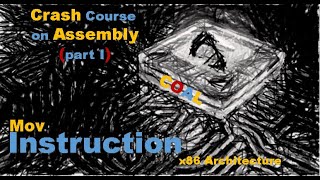 Assembly I: Register operands | x86 mov instruction | Intel vs AT&T syntax | Assembly crash Course