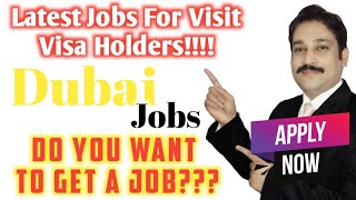 Jobs in Dubai 2022| Dubai Jobs | UAE Jobs | Dubai Job Vacancy