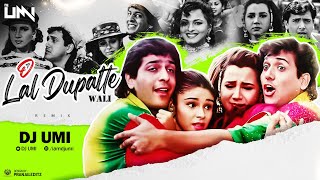 O Lal Dupatte Wali Tera Naam To Bata (Remix) DJ Umi | Aankhen | Govinda | Chunky Pandey | Kumar Sanu