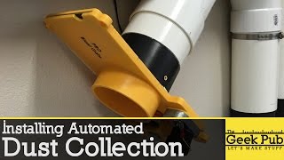 Installing an Automated Dust Collection System