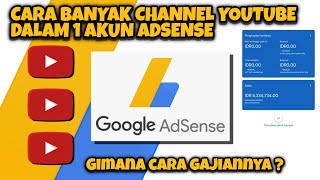 Cara Gajian banyak Channel dalam 1 Akun Adsense ❗