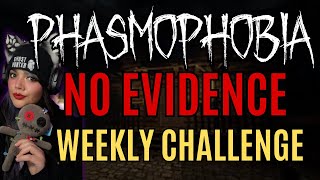 NO EVIDENCE Weekly Challenge How To & Tips: Phasmophobia for beginners & all levels