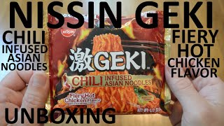 Unboxing Nissin Geki Fiery Hot Chicken Flavor Chili Infused Asian Noodles Packet