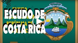 Costa Rica, partes del escudo, significado de los símbolos / Shield of Costa Rica