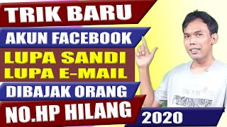 CARA MENGEMBALIKAN AKUN FACEBOOK YANG LUPA KATA SANDI LUPA NO HP  EMAIL DIBAJAK FB NOMOR TIDAK AKTIF