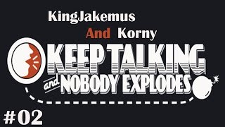 Keep Talking And Nobody Dies - Episode 2 - BOOM!