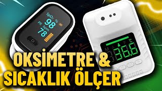 Uygun Fiyatlı Temassız Sıcaklık Ölçer ve Oksimetre İncelemesi